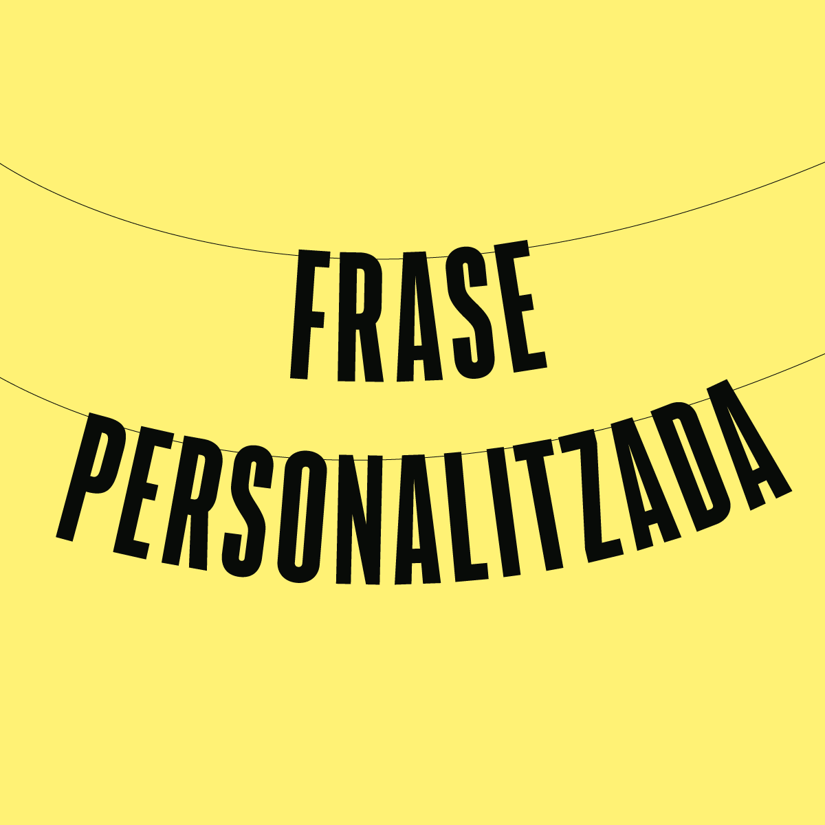 Garlanda FRASE PERSONALITZADA